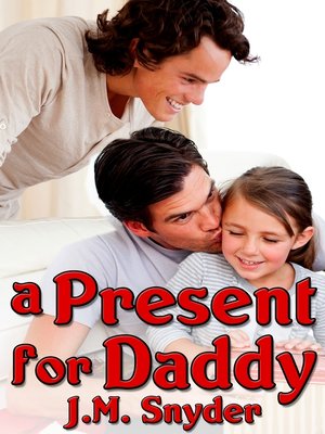 cover image of A Present for Daddy